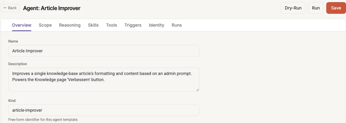 The agent editor with the tab bar (Overview, Scope, Reasoning, Skills, Tools, Triggers, Identity, Runs) and the Dry-Run, Run and Save buttons at the top right.